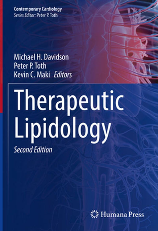 Therapeutic Lipidology by Michael H. Davidson