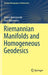 Riemannian Manifolds and Homogeneous Geodesics by Valerii Berestovskii