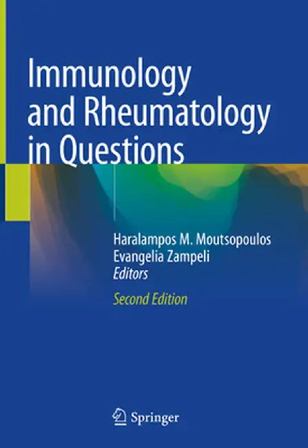 Immunology and Rheumatology in Questions by Haralampos M. Moutsopoulos