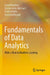 Fundamentals of Data Analytics: With a View to Machine Learning by Mathar, Rudolf