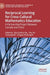Reciprocal Learning for Cross-Cultural Mathematics Education: A Partnership Project Between Canada and China by Sijia Cynthia Zhu