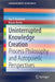 Uninterrupted Knowledge Creation: Process Philosophy and Autopoietic Perspectives by Kaj U. Koskinen