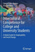 Intercultural Competence for College and University Students: A Global Guide for Employability and Social Change by Lantz-Deaton