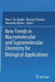 New Trends in Macromolecular and Supramolecular Chemistry for Biological Applications by Marc J. M. Abadie