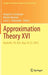 Approximation Theory XVI: Nashville, Tn, Usa, May 19-22, 2019 by Gregory E. Fasshauer