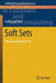 Soft Sets: Theory and Applications by Sunil Jacob John