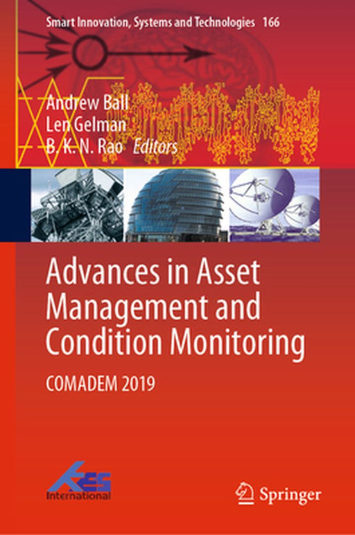 Advances in Asset Management and Condition Monitoring: Comadem 2019 by Andrew Ball