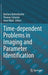 Time-Dependent Problems in Imaging and Parameter Identification by Barbara Kaltenbacher