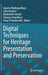 Digital Techniques for Heritage Presentation and Preservation by Jayanta Mukhopadhyay