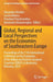Global, Regional and Local Perspectives on the Economies of Southeastern Europe: Proceedings of the 11th International Conference on the Economies of by Alexandra Horobet