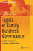 Topics of Family Business Governance: Insights on Structures Strategies and Executives by Hermut Kormann, Birgit Suberg