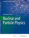 Nuclear and Particle Physics by Paul St Clair