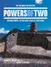 Powers of Two: The Information Universe - Information as the Building Block of Everything by Edwin A. Valentijn