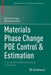 Materials Phase Change Pde Control & Estimation: From Additive Manufacturing to Polar Ice by Shumon Koga