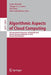 Algorithmic Aspects of Cloud Computing: 5th International Symposium, Algocloud 2019, Munich, Germany, September 10, 2019, Revised Selected Papers by Ivona Brandic