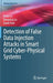 Detection of False Data Injection Attacks in Smart Grid Cyber-Physical Systems by Beibei Li