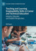 Teaching and Learning Employability Skills in Career and Technical Education : Industry Educat by Will Tyson
