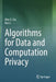 Algorithms for Data and Computation Privacy by Alex X. Liu
