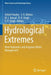 Hydrological Extremes: River Hydraulics and Irrigation Water Management by Ashish Pandey