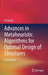 Advances in Metaheuristic Algorithms for Optimal Design of Structures by Ali Kaveh