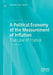 A Political Economy of the Measurement of Inflation: The Case of France by Florence Jany-Catrice