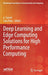 Deep Learning and Edge Computing Solutions for High Performance Computing by A. Suresh