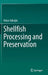 Shellfish Processing and Preservation by Nalan Gökoğlu