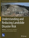 Understanding and Reducing Landslide Disaster Risk: Volume 5 Catastrophic Landslides and Frontiers of Landslide Science by Vít Vilímek