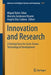 Innovation and Research: A Driving Force for Socio-Econo-Technological Development by Miguel Botto-Tobar