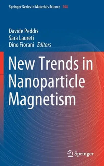 New Trends in Nanoparticle Magnetism by Davide Peddis
