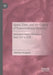 Space, Time, and the Origins of Transcendental Idealism: Immanuel Kant's Philosophy from 1747 to 1770 by Matthew Rukgaber