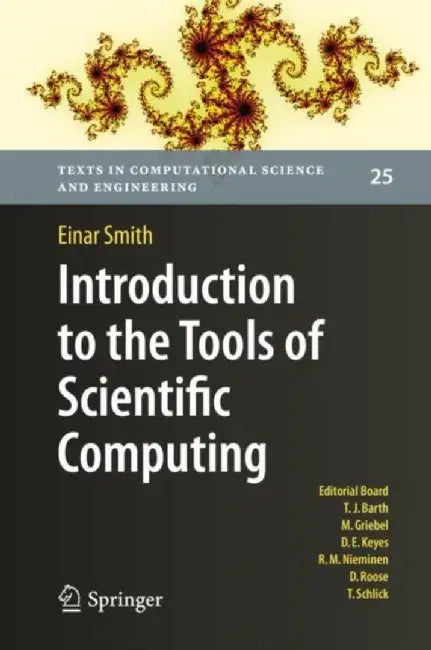Introduction to the Tools of Scientific Computing by Smith