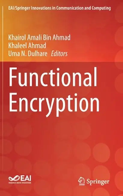 Functional Encryption by Khairol Amali Bin Ahmad