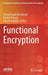Functional Encryption by Khairol Amali Bin Ahmad