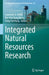 Integrated Natural Resources Research by Lawrence K. Wang