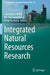 Integrated Natural Resources Research by Lawrence K. Wang