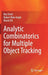 Analytic Combinatorics for Multiple Object Tracking by Roy Streit