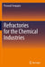 Refractories for the Chemical Industries by Prasunjit SenGupta
