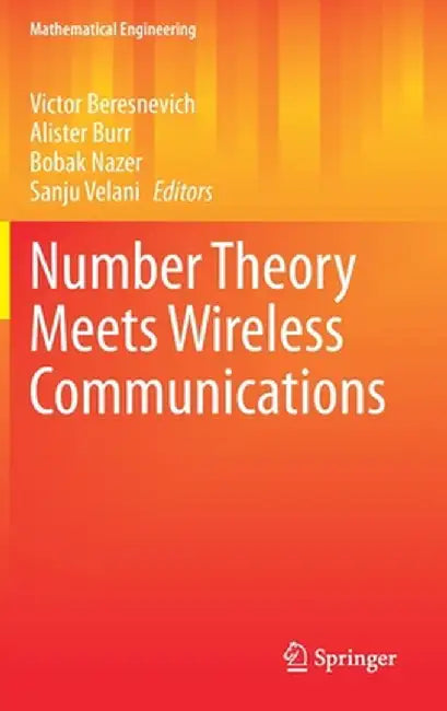Number Theory Meets Wireless Communications by Victor Beresnevich