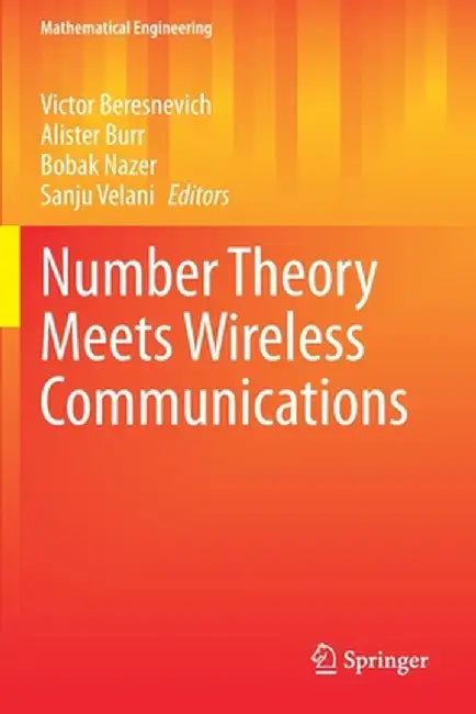 Number Theory Meets Wireless Communications by Victor Beresnevich