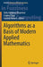 Algorithms as a Basis of Modern Applied Mathematics by Sárka Hosková-Mayerová