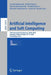 Artificial Intelligence and Soft Computing: 19th International Conference, Icaisc 2020, Zakopane, Poland, October 12-14, 2020, Proceedings, Part I by Leszek Rutkowski