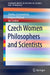 Czech Women Philosophers and Scientists by Zdeňka Jastrzembská