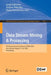 Data Stream Mining & Processing: Third International Conference, Dsmp 2020, LVIV, Ukraine, August 21-25, 2020, Proceedings by Sergii Babichev