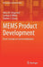 Mems Product Development: From Concept to Commercialization by Alissa M. Fitzgerald