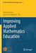 Improving Applied Mathematics Education by Ron Buckmire