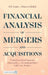 Financial Analysis of Mergers and Acquisitions: Understanding Financial Statements and Accounting Rules with Case Studies by Eli Amir