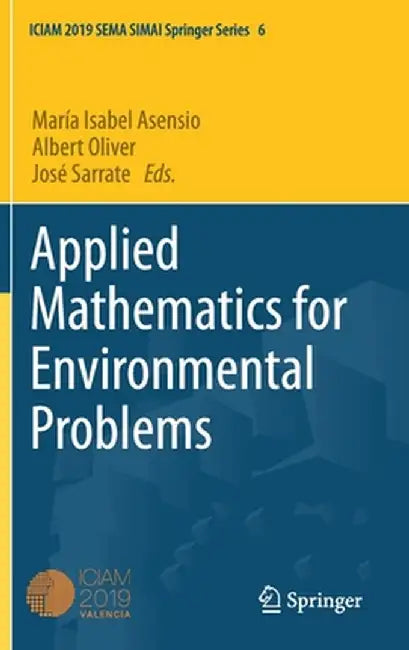 Applied Mathematics for Environmental Problems by María Isabel Asensio