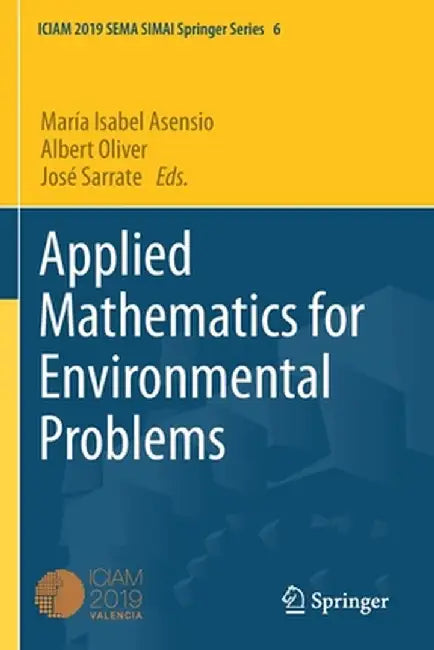 Applied Mathematics for Environmental Problems by María Isabel Asensio