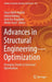 Advances in Structural Engineering--Optimization: Emerging Trends in Structural Optimization by Sinan Melih Nigdeli
